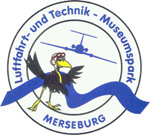 Luftfahrt- und Technik-Museumspark Merseburg